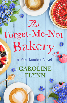 Бумажная книга «The Forget-Me-Not Bakery», автор Кэролайн Флинн - фото №1 - миниатюра