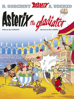 Бумажная книга «Asterix The Gladiator. Book 4», авторов Рене Госинни, Альберт Удерзо - фото №1 - миниатюра