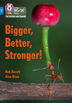 Бумажная книга «Bigger, Better, Stronger!: Band 04/Blue» - фото №1 - миниатюра