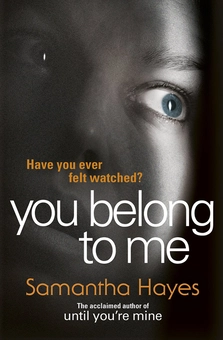 Бумажная книга «You Belong To Me», автор Саманта Хейс - фото №1 - миниатюра