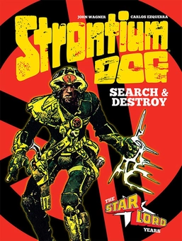 Бумажная книга «Strontium Dog Search and Destroy», авторов Джон Вагнер, Карлос Эскерра - фото №1 - миниатюра