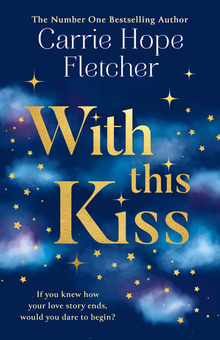Паперова книга «With This Kiss», автор Керрі Хоуп Флетчер - фото №1 - мініатюра