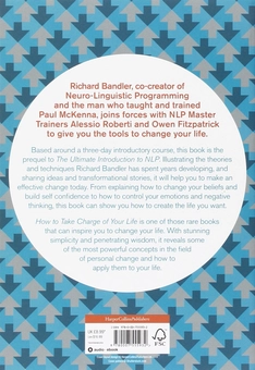 Паперова книга «How to Take Charge of Your Life: The Users Guide to NLP», авторів Річард Бендлер, Оуен Фіцпатрік, Алессіо Роберті - фото №2 - мініатюра