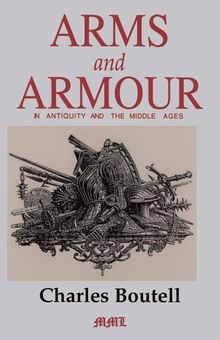 Бумажная книга «Arms And Armour In Antiquity And The Middle Ages», автор Чарльз Бутелл - фото №1 - миниатюра