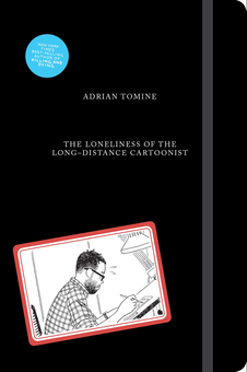 Бумажная книга «The Loneliness of the Long-Distance Cartoonist», автор Адриан Томин - фото №1 - миниатюра