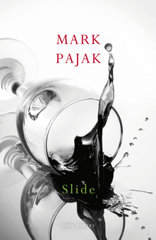 Паперова книга «Slide», автор Марк Паяк - фото №1 - мініатюра