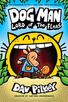 Бумажная книга «Dog Man 5. Lord of the Fleas», автор Дэв Пилки - фото №1 - миниатюра