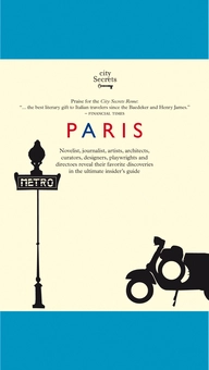 Бумажная книга «City Secrets: Paris», автор Роберт Кан - фото №1 - миниатюра