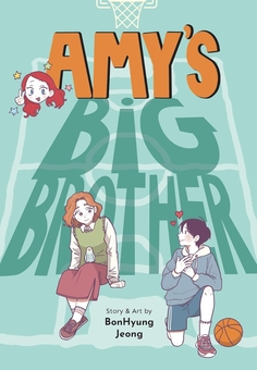 Бумажная книга «Amy's Big Brother», автор БонХюн Чжон - фото №2 - миниатюра