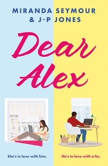 Паперова книга «Dear Alex», авторів Дж. П. Джонс, Міранда Сеймур - фото №1 - мініатюра
