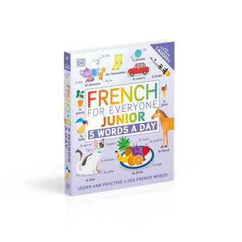 Бумажная книга «French for Everyone Junior 5 Words a Day. Learn and Practise 1,000 French Words» - фото №3 - миниатюра