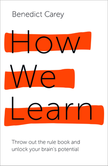Паперова книга «How We Learn», автор Бенедикт Кері - фото №1 - мініатюра