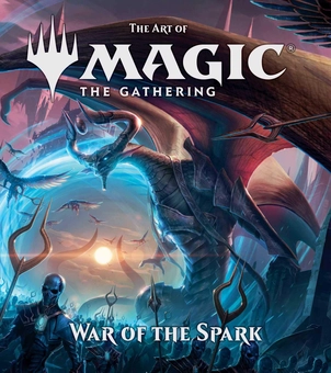 Бумажная книга «The Art of Magic. The Gathering. War of the Spark», автор Джеймс Уаятт - фото №1 - миниатюра