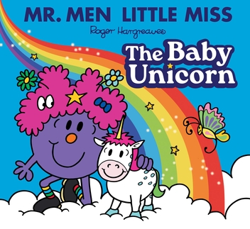 Бумажная книга «Mr. Men Little Miss: The Baby Unicorn», автор Адам Харгривз - фото №1 - миниатюра