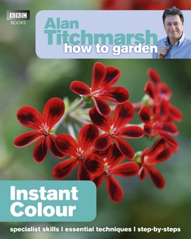Бумажная книга «Alan Titchmarsh How to Garden: Instant Colour», автор Алан Титчмарш - фото №1 - миниатюра