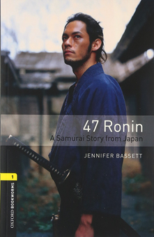 Бумажная книга «47 Ronin Audio CD Pack. Level 1», автор Дженнифер Бассетт - фото №1 - миниатюра