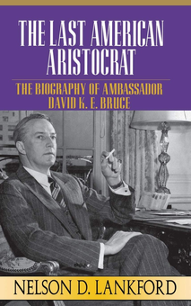 Бумажная книга «Last American Aristocrat», автор Нельсон Д. Ленкфорд - фото №1 - миниатюра