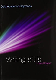 Паперова книга «Delta Academic Objectives. Writing Skills Coursebook», автор Луї Роджерс - фото №1 - мініатюра