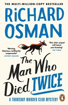 Бумажная книга «The Man Who Died Twice», автор Ричард Осман - фото №1 - миниатюра