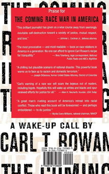 Бумажная книга «The Coming Race War in America. A Wake-Up Call», автор Карл Т. Роуэн - фото №2 - миниатюра
