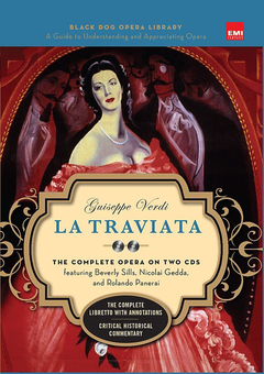 Бумажная «La Traviata (Book And CDs) : The Complete Opera on Two CDs», автора Джузеппе Верди– фото №1
