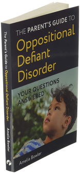 Бумажная книга «The Parent’s Guide to Oppositional Defiant Disorder. Your Questions Answered», автор Амелия Боулер - фото №3 - миниатюра