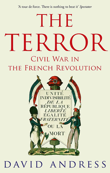 Паперова книга «The Terror. Civil War in the French Revolution», автор Девід Андресс - фото №1 - мініатюра