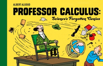 Паперова книга «Professor Calculus. Science's Forgotten Genius» - фото №1 - мініатюра