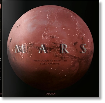 Бумажная книга «Mars. Photographs from the NASA Archives», авторов Эмили Лакдавалла, Джеймс Л. Грин, Маргарет Вайтекамп, Никки Джованни, Роб Мэннинг - фото №1 - миниатюра