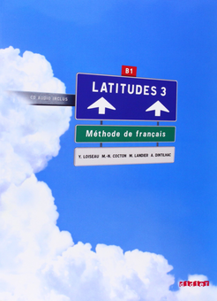 Паперова книга «Latitudes 3. Livre de L'Eleve )+CD)», автор Режин Мер'є - фото №1 - мініатюра