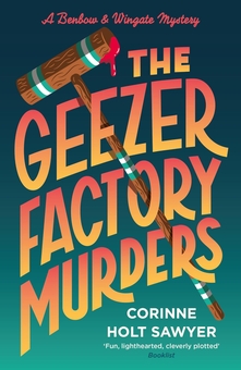 Бумажная книга «The Geezer Factory Murders», автор Коринна Холт Сойер - фото №1 - миниатюра
