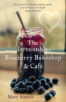 Бумажная книга «The Irresistible Blueberry Bakeshop and Café», автор Мэри Симсес - фото №1 - миниатюра