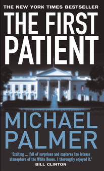 Бумажная книга «The First Patient», автор Майкл Палмер - фото №2 - миниатюра
