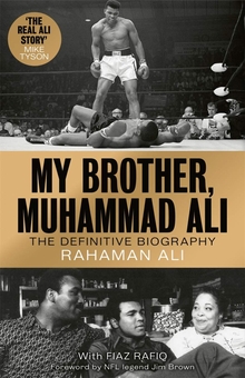 Бумажная книга «My Brother, Muhammad Ali», автор Рахман Али - фото №1 - миниатюра