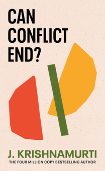 Бумажная книга «Can Conflict End?», автор Джидду Кришнамурти - фото №1 - миниатюра