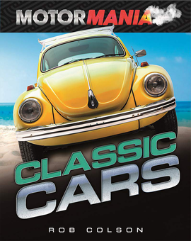 Бумажная книга «Classic Cars», автор Роб Колсон - фото №1 - миниатюра