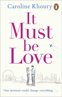Паперова книга «It Must Be Love», автор Керолайн Кхоурі - фото №1 - мініатюра