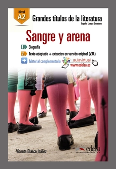 Бумажная книга «Grandes títulos de la literatura A2. Sangre y arena», авторов Гонсалес Гермосо, Карлос Дуэнас Ромеро - фото №1 - миниатюра