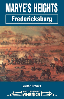 Бумажная книга «Marye's Heights. Fredericksburg», автор Виктор Брукс - фото №1 - миниатюра