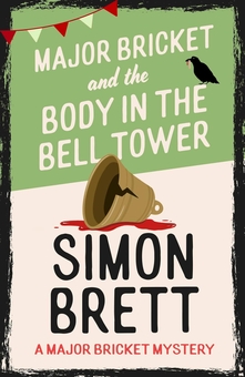 Паперова книга «Major Bricket and the Body in the Bell Tower», автор Саймон Бретт - фото №1 - мініатюра