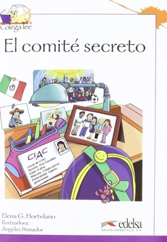 Паперова книга «Coleccion Colega Lee. El Comite Secreto », автор Єлена Гонсалес Хортелано - фото №1 - мініатюра