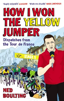 Бумажная книга «How I Won the Yellow Jumper. Dispatches from the Tour de France», автор Нед Боултинг - фото №1 - миниатюра
