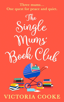 Бумажная книга «The Single Mums' Book Club», автор Виктория Кук - фото №1 - миниатюра