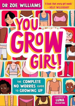 Паперова книга «You Grow Girl!», автор Зої Вільямс - фото №1 - мініатюра