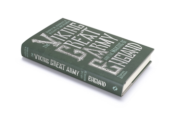 Паперова книга «The Viking Great Army and the Making of England», авторів Дон Гедлі, Джуліан Річардс - фото №2 - мініатюра