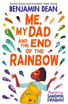 Бумажная книга «Me, My Dad and the End of the Rainbow», автор Бенджамин Дин - фото №1 - миниатюра