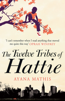 Паперова книга «The Twelve Tribes of Hattie», автор Аяна Матіс - фото №1 - мініатюра