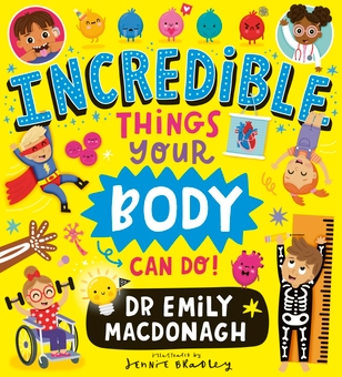 Бумажная книга «Incredible Things Your Body Can Do!», автор Эмили МакДонах - фото №1 - миниатюра