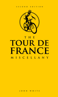 Бумажная книга «The Tour de France Miscellany», автор Джон Уайт - фото №1 - миниатюра