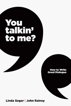Паперова книга «You Talkin To Me? Writing Great Dialogue», авторів Лінда Сегер, Джон Вінстон Рейні - фото №2 - мініатюра